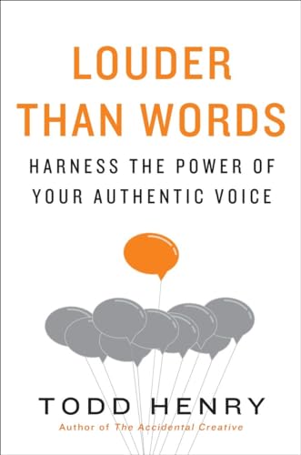 Louder than Words: Harness the Power of Your Authentic Voice von Portfolio